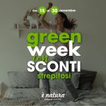 Promozioni “Green Week” dal 15 al 30 Novembre